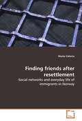 Finding friends after resettlement
