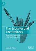 The Educator and The Ordinary