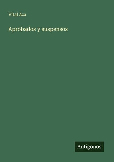 Aprobados y suspensos