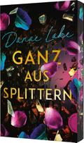 Ganz aus Splittern