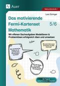 Das motivierende Fermi-Kartenset Mathematik 5-6