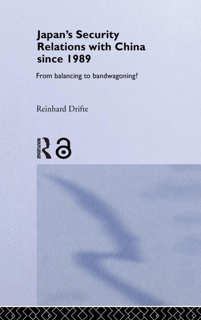 Japan’s Security Relations with China since 1989