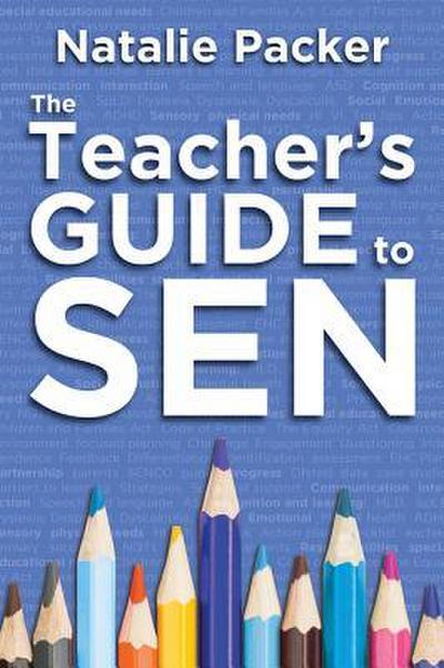 The Teacher’s Guide to SEN