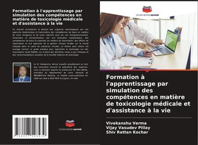 Formation à l’apprentissage par simulation des compétences en matière de toxicologie médicale et d’assistance à la vie