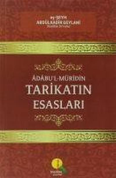 Tarikatin Esaslari