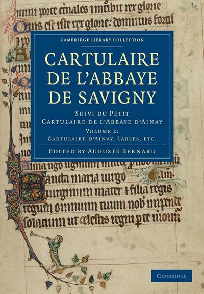 Cartulaire de L’Abbaye de Savigny - Volume 2