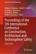 Proceedings of the 5th International Conference on Construction, Architecture and Technosphere Safety
