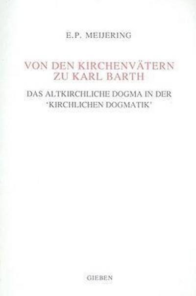 Von Den Kirchenvätern Zu Karl Barth