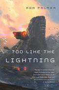 Too Like the Lightning