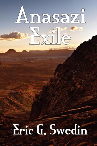 Anasazi Exile