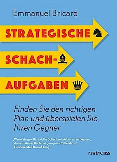 Strategische Schachaufgaben