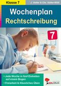 Wochenplan Rechtschreibung, Klasse 7
