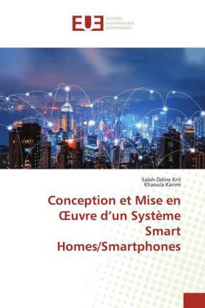 Conception et Mise en ¿uvre d’un Système Smart Homes/Smartphones