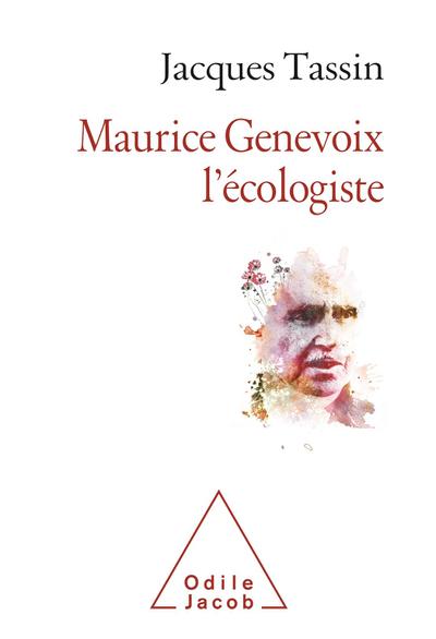 Maurice Genevoix l’ecologiste