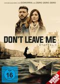 Dont leave me