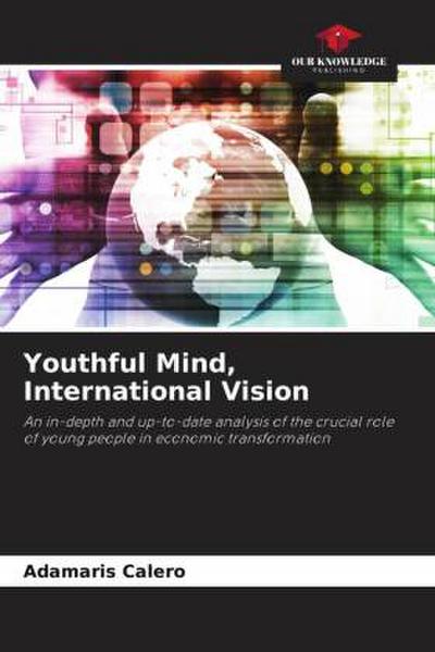 Youthful Mind, International Vision