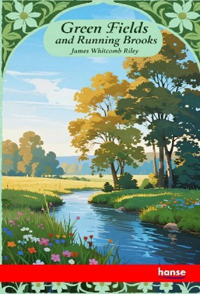 Green Fields and Running Brooks