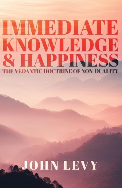 Immediate Knowledge and Happiness