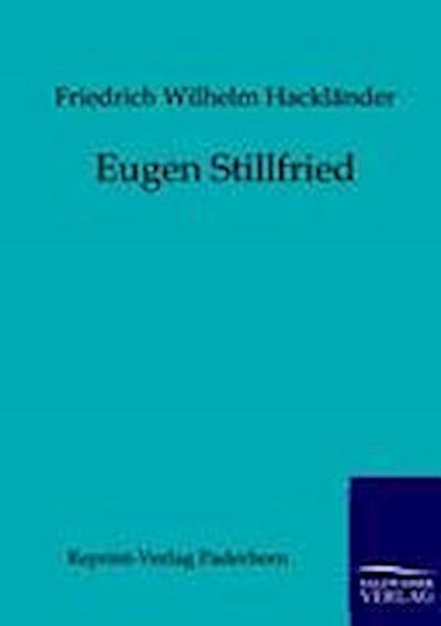 Hackländer, F: Eugen Stillfried