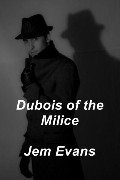 Dubois of the Milice