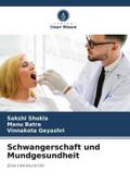 Schwangerschaft und Mundgesundheit