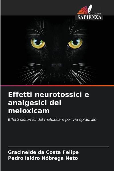 Effetti neurotossici e analgesici del meloxicam