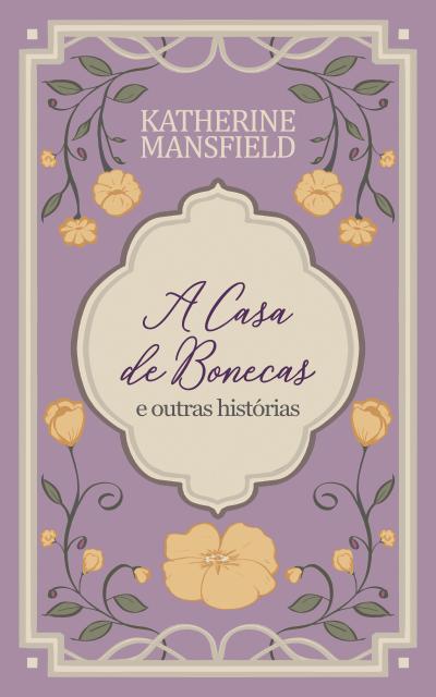 A casa de bonecas e outras histórias
