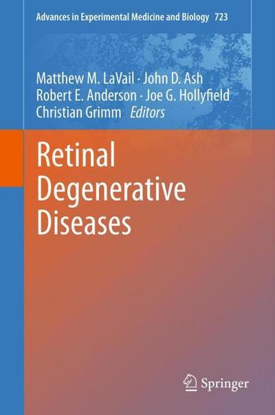 Retinal Degenerative Diseases