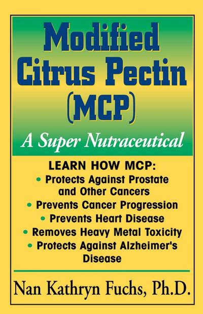 Modified Citrus Pectin (MCP)