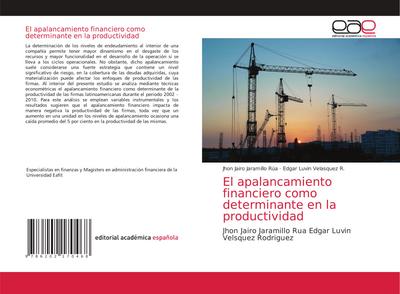 El apalancamiento financiero como determinante en la productividad