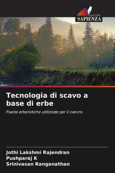 Tecnologia di scavo a base di erbe