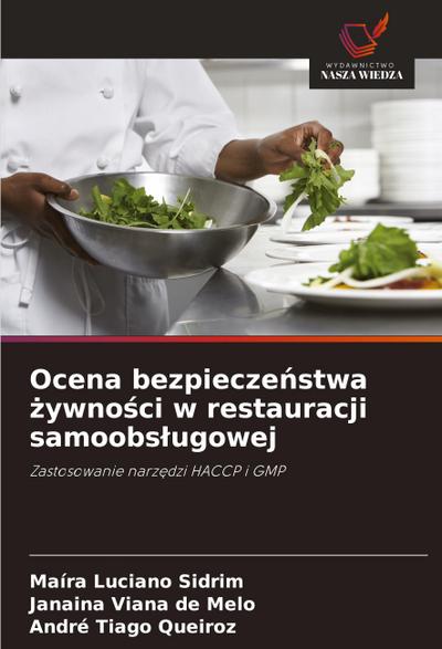 Ocena bezpiecze¿stwa ¿ywno¿ci w restauracji samoobs¿ugowej