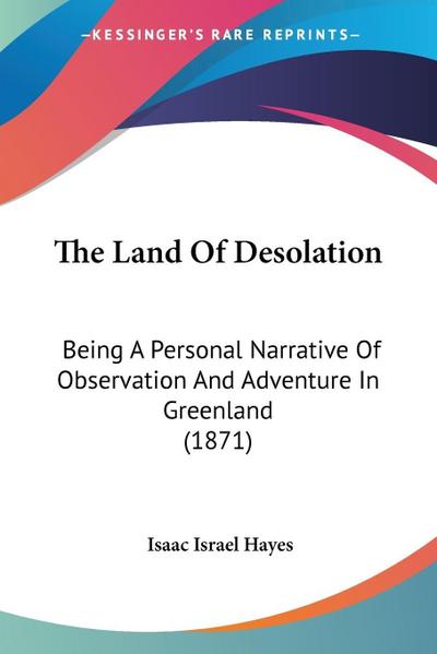 The Land Of Desolation