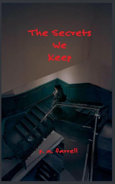 The Secrets We Keep