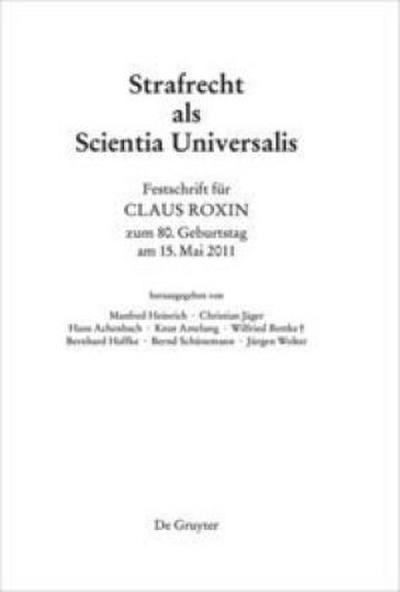 Strafrecht als Scientia Universalis, 2 Bde.
