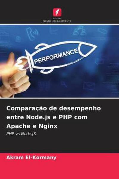 Comparação de desempenho entre Node.js e PHP com Apache e Nginx