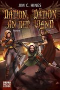 Dämon, Dämon an der Wand: Roman (Fantasy. Bastei Lübbe Taschenbücher)