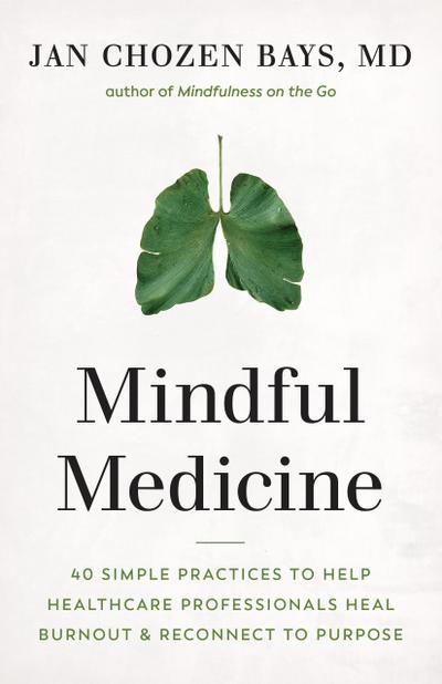 Mindful Medicine