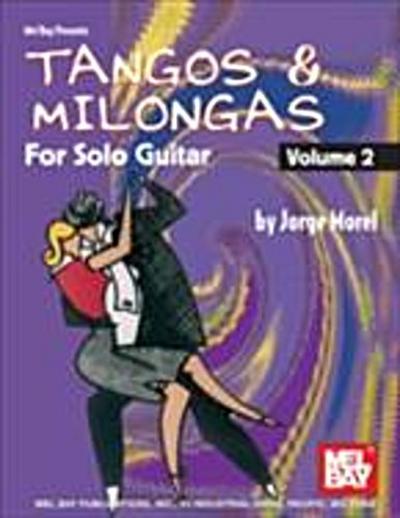 Tangos & Milongas for Solo Guitar, Volume 2