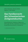 Das Familienrecht des Schweizerischen Zivilgesetzbuches