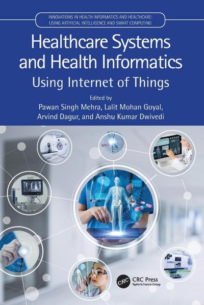 Healthcare Systems and Health Informatics