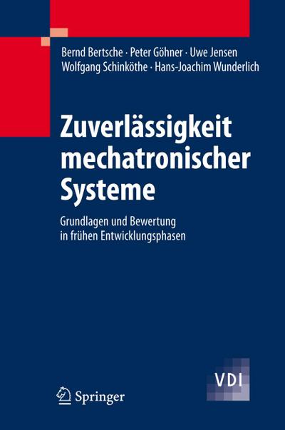 Zuverlässigkeit mechatronischer Systeme