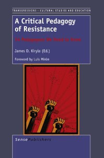 A Critical Pedagogy of Resistance