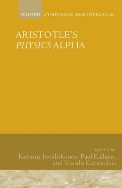 Aristotle’s Physics Alpha