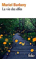 La vie des elfes
