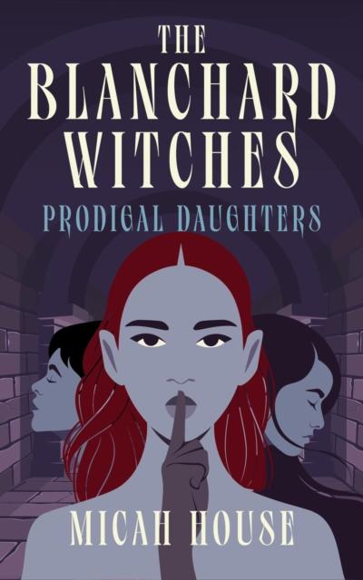 Prodigal Daughters