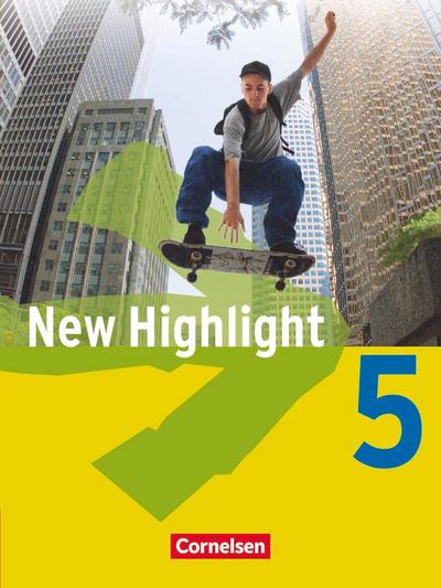New Highlight. Allgemeine Ausgabe 5: 9. Schuljahr. Schülerbuch