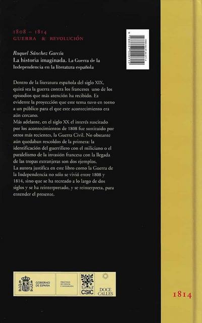 La historia imaginada : la Guerra de la Independencia en la literatura española