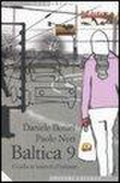 Baltica 9. Guida ai misteri d’oriente