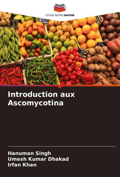 Introduction aux Ascomycotina